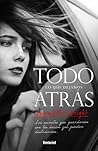 Todo lo que dejamos atras by Susan Elliot Wright