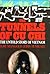 The Tunnels of Cu Chi by Tom Mangold