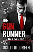 The Gun Runner