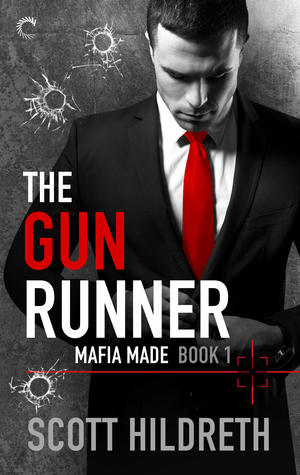 The Gun Runner (Mafia Made, #1)