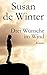 Drei Wünsche im Wind: Liebe...