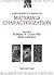 Concise Encyclopedia of Materials Characterization (Advances in Materials Sciences and Engineering)