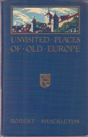 Unvisited Places of Old Europe