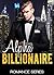 Alpha Billionaire by Mercedes Hart
