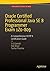Oracle Certified Professional Java SE 8 Programmer Exam 1Z0-809: A Comprehensive OCPJP 8 Certification Guide: A Comprehensive OCPJP 8 Certification Guide