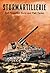 Sturmartillerie: Self-Propelled Guns and Flak Tanks (Armor Series Vol. 4)
