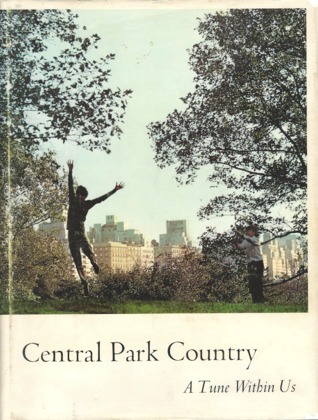 Central Park Country: A Tune Within Us (Hardcover)