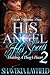 His Angel & His Streets 2 by Shavekia Layfield