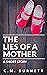 The Lies of a Mother