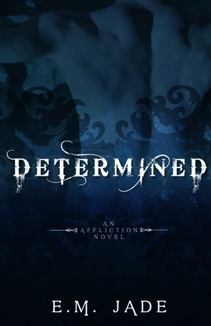 Determined (Affliction #4)