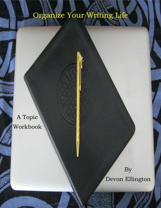 Organize Your Writing Life (ebook)