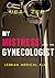 My Mistress and the Gynecologist
