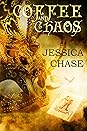 Coffee and Chaos by Jessica Chase