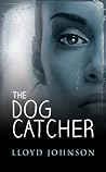 The Dog Catcher