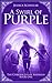 A Swirl of Purple (The Chronicles of Andrayis Book 1)