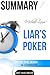 Michael Lewis' Liar’s Poker: Rising Through the Wreckage on Wall Street Summary