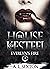 The House of Kesteel: Everl...