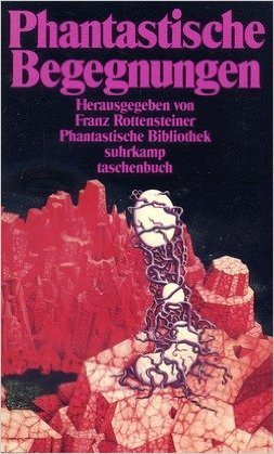 Phantastische Begegnungen (Paperback)