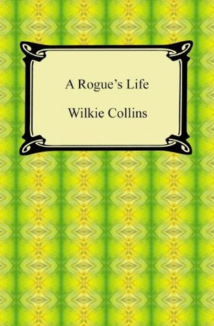 A Rogue's Life
