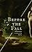 Before The Fall: A Book of Poetry