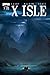 X Isle #1 (of 5): Preview