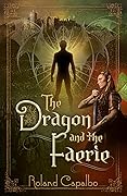The Dragon and the Faerie: Vasara Chronicles