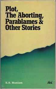 Plot, The Aborting, Parablames & Other Stories