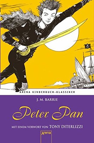 Peter Pan: Arena Kinderbuch-Klassiker