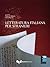 Letteratura italiana per stranieri (B2/C1)