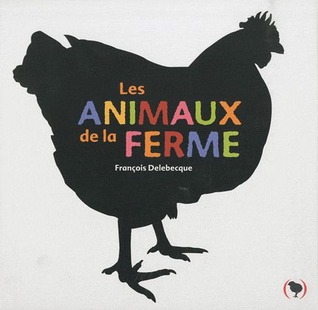 Les animaux de la ferme (Board book)