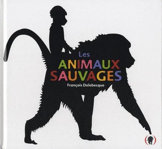 Les animaux sauvages