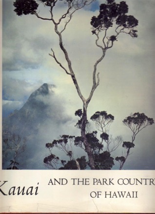 Kauai and the Park Country of Hawaii (Hardcover)