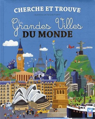 Les grandes villes du monde (Hardcover)