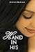 Hand In His (Spring Love #2)