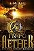 Into Aether (The Trinity Key #1)