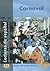 Carnaval (Lecturas De Espanol/ Spanish Readings) (Spanish Edition)