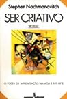 Ser Criativo. O P...