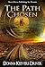 The Path Chosen