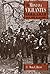 The Montana Vigilantes 1863–1870 by Mark C. Dillon