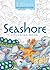 BLISS Seashore Coloring Book: Your Passport to Calm (Adult Coloring)