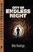 City of Endless Night (Dover Doomsday Classics)