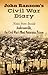 John Ransom's Civil War Diary: Notes from Inside Andersonville, the Civil War's Most Notorious Prison