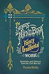 The Ladies' Hand Book of Fancy and Ornamental Work: Directions and Patterns from the Civil War Era (Dover Crafts: Clothing Design)