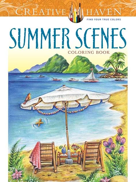 Creative Haven Summer Scenes Coloring Book (Adult Coloring Books: Seasons)