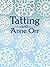 Tatting with Anne Orr