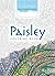 BLISS Paisley Coloring Book: Your Passport to Calm (Dover Adult Coloring Books)