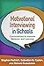 Motivational Interviewing i...