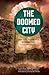 The Doomed City (Rediscovered Classics)