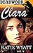 Clara (Deadwood #1)