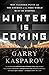 Winter Is Coming: Why Vladi...